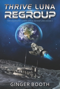 Paperback Thrive Luna Regroup Book