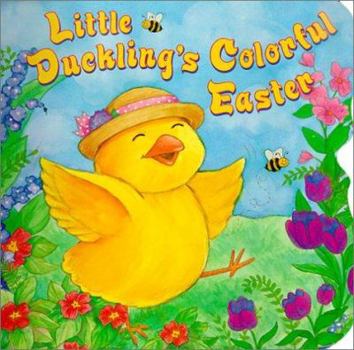 Board book Little Duckling's Colorful Easter Book