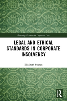 Paperback Legal and Ethical Standards in Corporate Insolvency Book