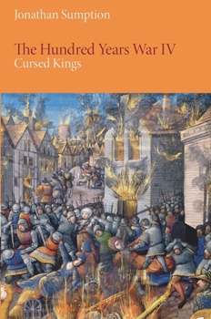 Paperback The Hundred Years War, Volume 4: Cursed Kings Book