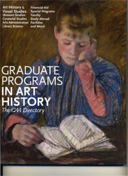 Paperback Graduate Programs in Art History: The Caa Directory Book