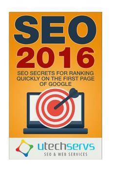 Paperback Seo 2016: SEO Secrets For Ranking On The First Page Of Google Book