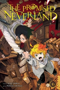 The Promised Neverland, Vol. 16 - Book #16 of the  [Yakusoku no Neverland]