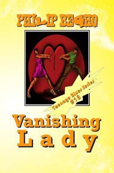 Paperback Vanishing Lady: Teenage Blues Series Book