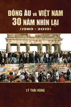 Paperback Dong Au Vietnam 30 Nam Nhin Lai [Vietnamese] Book