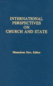 International Perspectives on Church and State (Studies in Jewish Civilization)