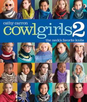 Paperback Cowl Girls 2: The Neck's Favorite Knits Book