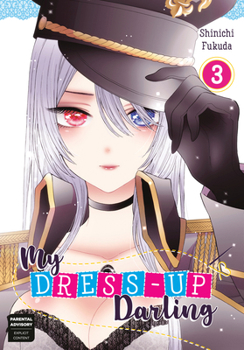 その着せ替え人形は恋をする 3 - Book #3 of the その着せ替え人形は恋をする / My Dress-Up Darling