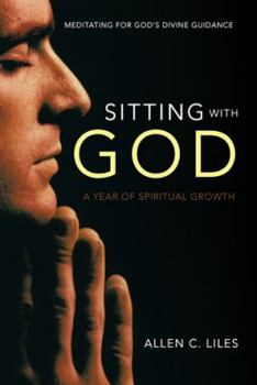 Paperback Sitting with God: Meditating for God's Divine Guidance Book