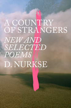 Hardcover A Country of Strangers: New and Selected Poems Book