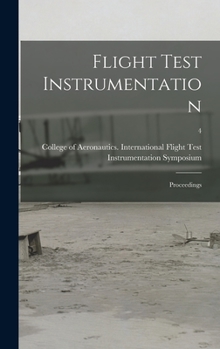Hardcover Flight Test Instrumentation; Proceedings; 4 Book