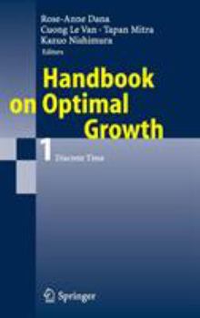 Hardcover Handbook on Optimal Growth 1: Discrete Time Book