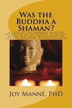Paperback Was the Buddha a Shaman? Book