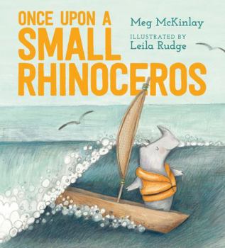 Hardcover Once Upon a Small Rhinoceros Book
