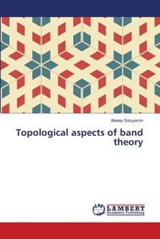 Paperback Topological aspects of band theory Book