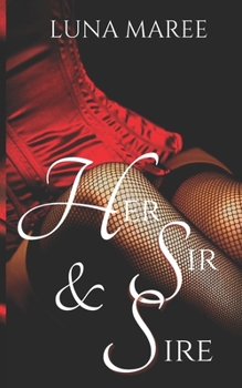 Paperback Her Sir & Sire Book