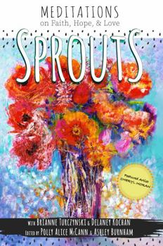 Paperback Sprouts: Meditations Book