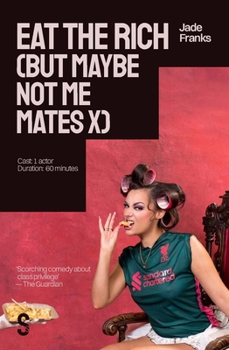 Paperback Eat the Rich (But Maybe Not Me Mates X) Book