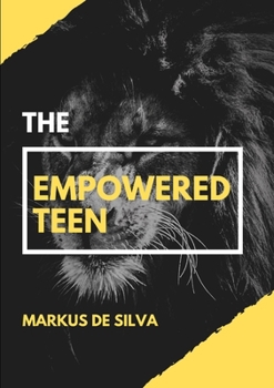Paperback The Empowered Teen Book