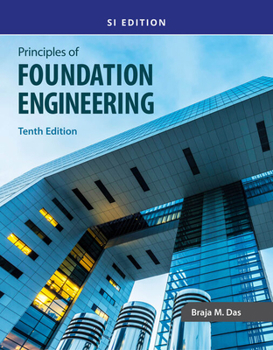 Paperback Principles of Foundation Engineering, Si Book