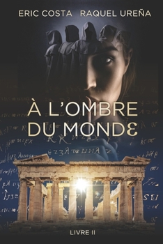 Paperback À l'ombre du monde: Le réveil de l'Oracle [French] Book