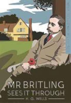 Paperback MR Britling Sees It Through Book