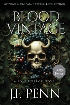 Blood Vintage Large Print: A Folk Horror Novel