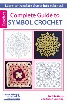 Paperback Complete Guide to Symbol Crochet Book