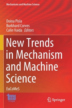 Paperback New Trends in Mechanism and Machine Science: Eucomes Book