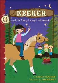 Library Binding Keeker and the Pony Camp Catastrophe: Book 5 in the Sneaky Pony Series Book