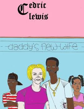 Paperback Daddy's New Wife Book