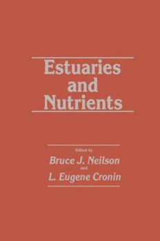 Paperback Estuaries and Nutrients Book