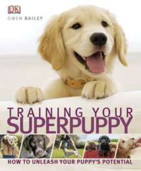 Paperback Training Your Superpuppy Book