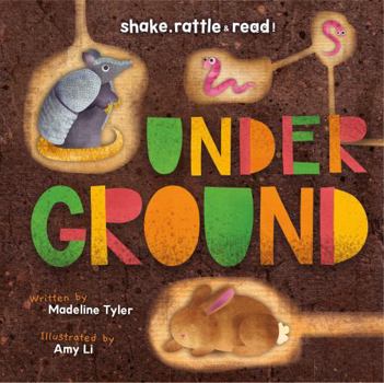 Hardcover Underground (Shake, Rattle & Read!) Book