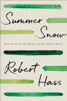 Hardcover Summer Snow: New Poems Book