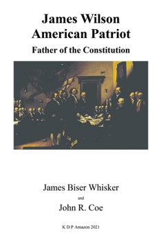Paperback James Wilson: American Patriot: Father of the Constitution Book