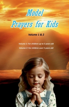 Model Prayers for Kids - Volume 1 & 2