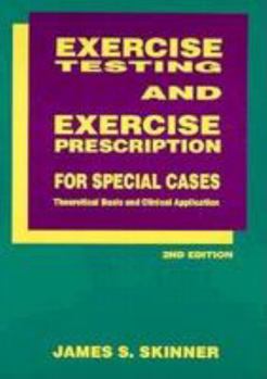 Paperback Exercise Testing and Exercise Prescription for Special Cases Book