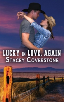 Paperback Lucky in Love, Again: Lucky in Love Series Book 3 Book