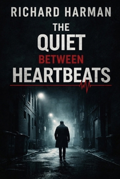 Paperback The Quiet Between Heartbeats Book