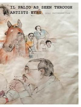 Hardcover il Palio through artist eyes Book