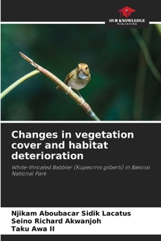 Paperback Changes in vegetation cover and habitat deterioration Book
