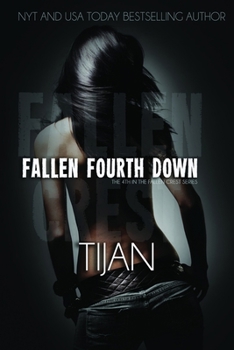Fallen Fourth Down - Book #4 of the Fallen Crest High