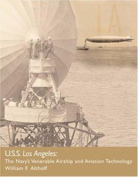 Paperback USS "Los Angeles": The Navy's Venerable Airship and Aviation Technology Book