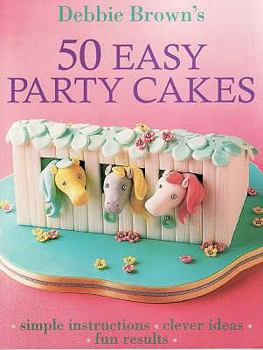 Paperback 50 Easy Party Cakes Book