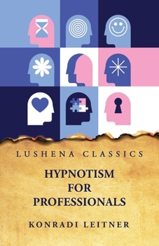 Paperback Hypnotism for Professionals Book