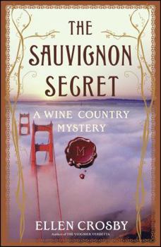 The Sauvignon Secret - Book #6 of the Wine Country Mysteries