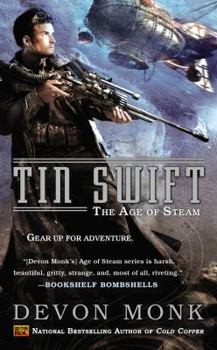 Tin Swift - Book #2 of the Age of Steam