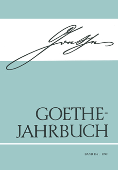 Paperback Goethe Jahrbuch: Band 116/1999 [German] Book