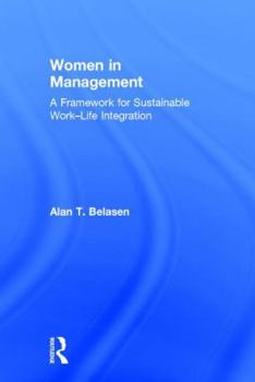 Hardcover Women in Management: A Framework for Sustainable Work-Life Integration Book